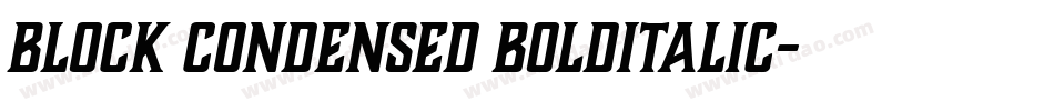 Block Condensed BoldItalic字体转换